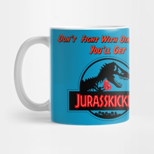 Jurasskicked Mug